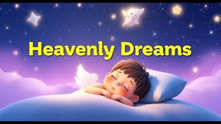 Heavenly Dreams 🙏🌟 | Melody Sprouts | Lullaby