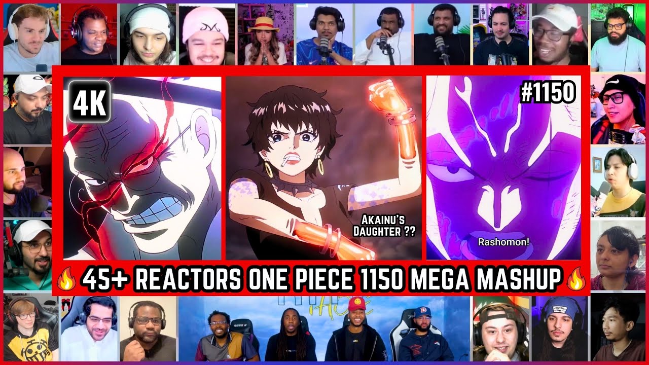 🔥45+ Reactors One Piece Episode 1150 Mega Reaction Mashup - ワンピース 第1149話 リアクションマッシュアップ 