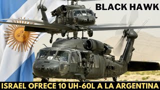 Nuevos Uh-60L Black Hawk Para El Ejercito Argentino, Oferta Israeli