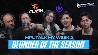 MPL TALK  MALAYSIA S17 WEEK 2 : MAIN UNTUK KALAH