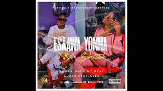 Fille ft Babaritah - Esawa Yona( official audio) ugandan music latest 2021.