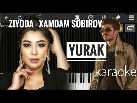 Xamdam Sobirov x Ziyoda - Yurak Remix Minus Minusofka Piano Karaoke Tekst Qo'shiq Matni Lyric Video