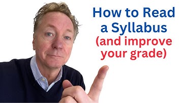 How to Read a Syllabus (and improve your grade)!