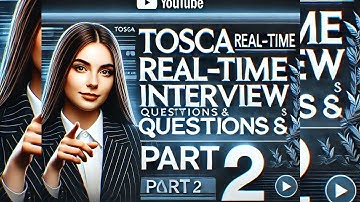 Tosca Realtime Interview Question and Answers #2: Tricentis Tosca Automation Testing