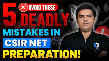 5 Common Mistakes in CSIR NET Physics Preparation 2025 | IFAS
