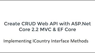 Creating CRUD Web API with ASP.Net Core - Part 27