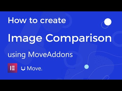 How to use Image Comparison widget using Move Addons for Elementor Page Builder