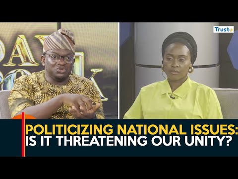 Politicizing National Issues: Is it Threatening Our Unity?
