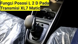 Functions of L, 2, and D Positions on the New 2020 Suzuki XL7 Automatic Transmission, Technical E...