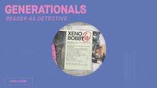 Video thumbnail of "Generationals - Xeno Bobby [OFFICIAL AUDIO]"