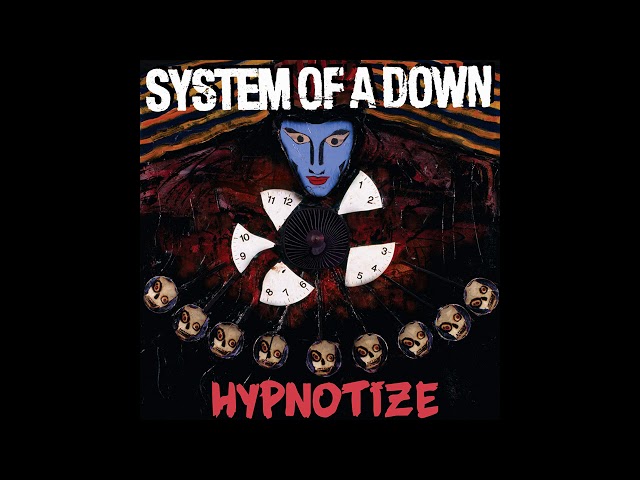 S̲y̲stem of a D̲own - H̲y̲pnotize (Full Album) class=