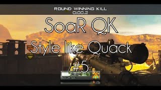 SoaR QK - Style like Quack #5