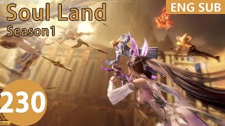 [Eng Sub] Soul Land season 1 episode 230