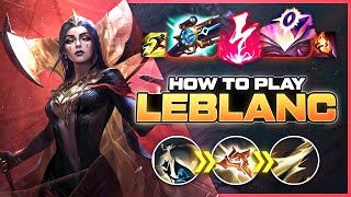HOW TO PLAY LEBLANC SEASON 15 | Build & Runes | Season 15 Leblanc guide | League of Legends