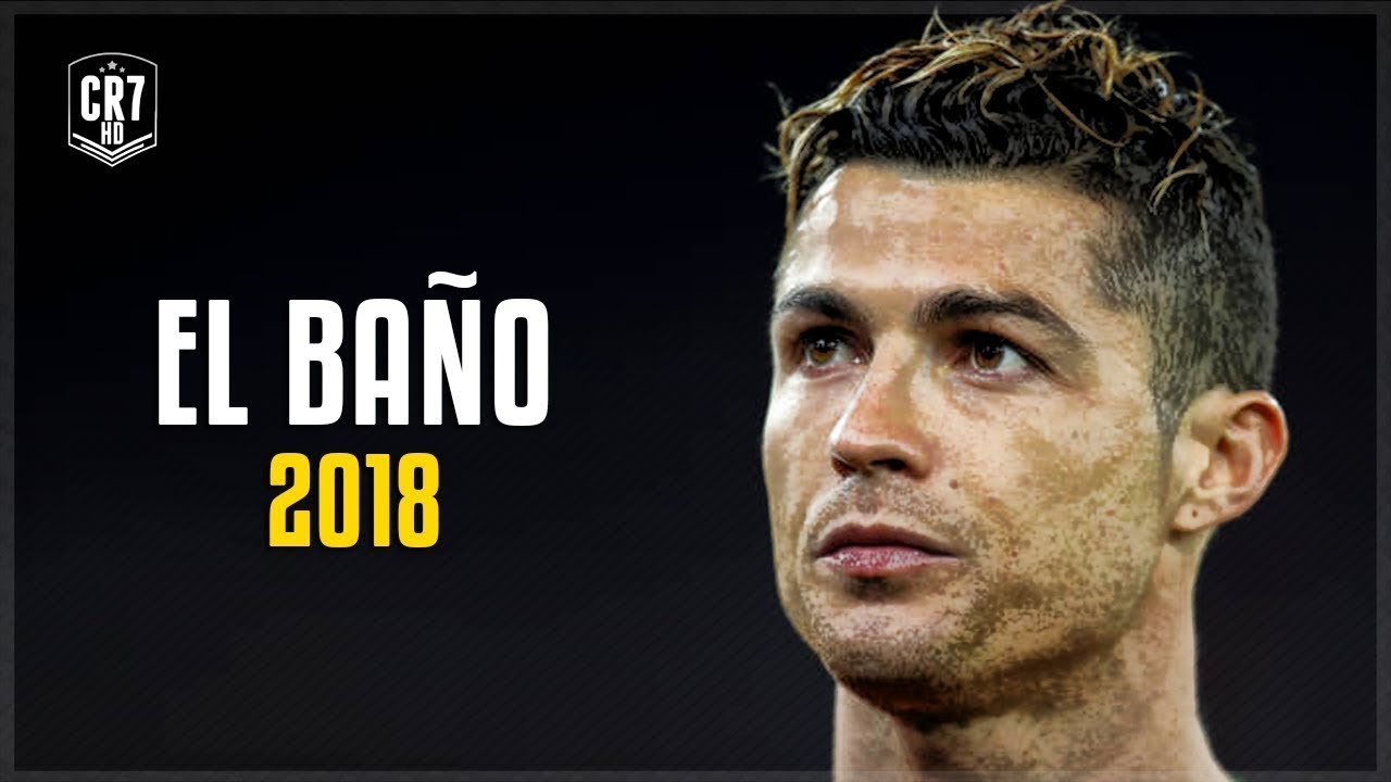 Cristiano Ronaldo • EL BAÑO - Enrique Iglesias ft. Bad Bunny | 2018
