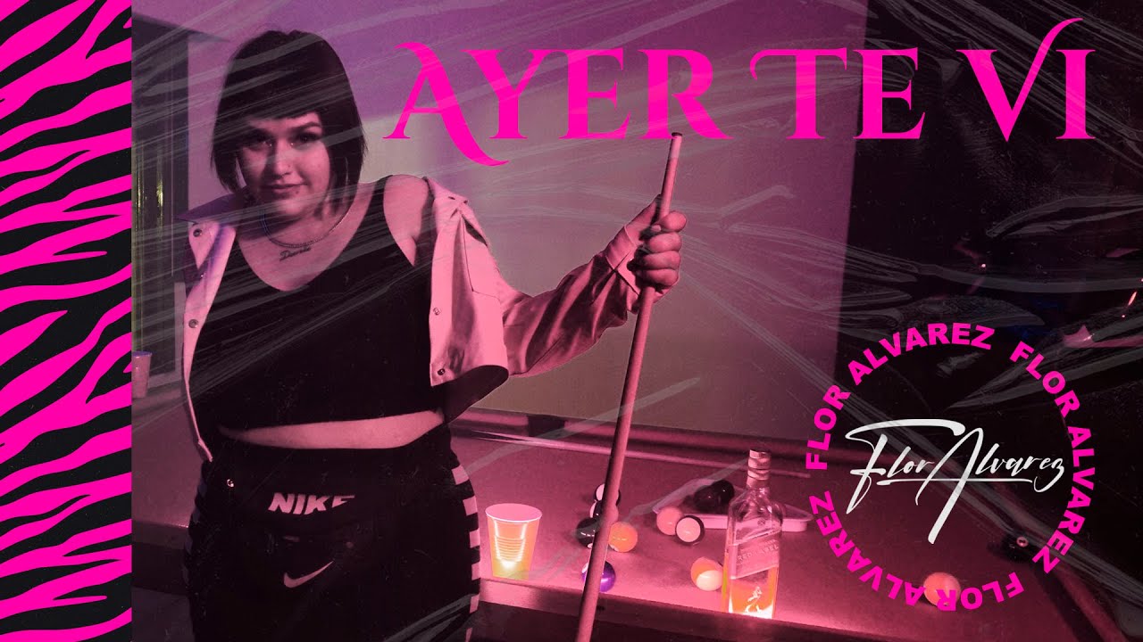 Flor Alvarez - Ayer Te Vi (Video Oficial)