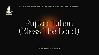 Taize | Pujilah Tuhan (Bless The Lord)