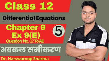 Dr Harswaroop Sharma Class 12 Ncert Maths Chapter 9 अवकल समीकरण differential equations Ex 9 E part 5