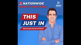 "This Just In" Nationwide Fraud Ring