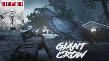 Giant Crow (The Evil Within 2: Easter Egg)