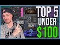 My TOP 5 PLUGINS UNDER $100