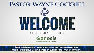 Thinking Right About How We Serve - GBFC's  Live Stream Service 1.16.2022