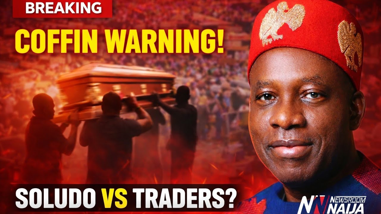 COFFIN PLACED AT ONITSHA MARKET: IS SOLUDO READY TO PROTECT TRADERS?