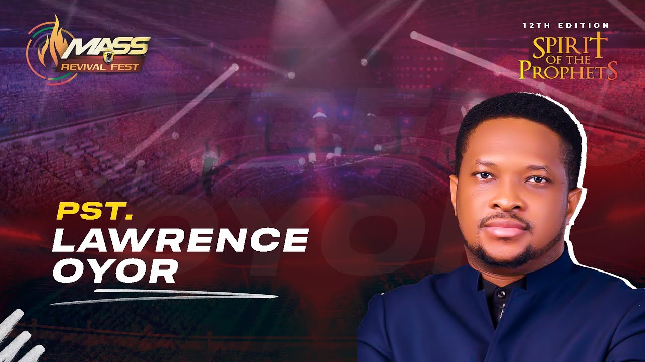 Shouts of Favor with Pastor Lawrence Oyor @ MASS Revival Festival 2025 - Spirit Of The Prophets.