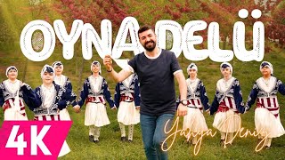 Yahya Deniz - Oyna Delü (Kelkit Vadisi Horon) 2026