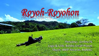 Video thumbnail of "Royoh-Royohon (Official Lyric Video)"