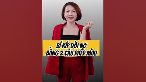 ĐÒI NỢ BẰNG SỨC MẠNH TIỀM THỨC