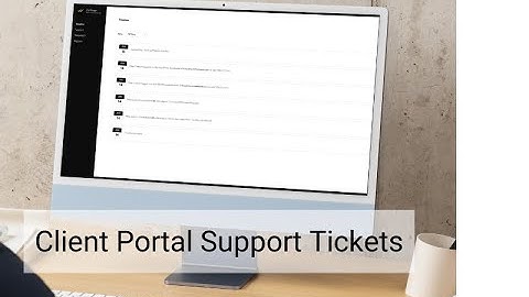 Client Portal Support Tickets