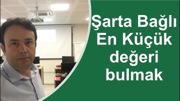 #Excel Excel Şarta Bağlı En Küçük değeri bulmak -272.video | Ömer BAĞCI