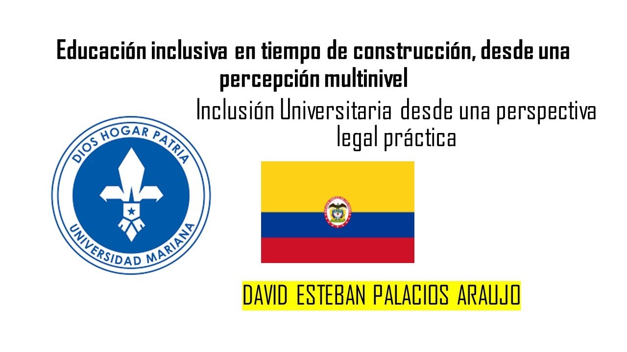 Inclusión Universitaria desde una perspectiva legal práctica YouTube