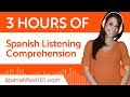 2 Hours of Spanish Listening Comprehension