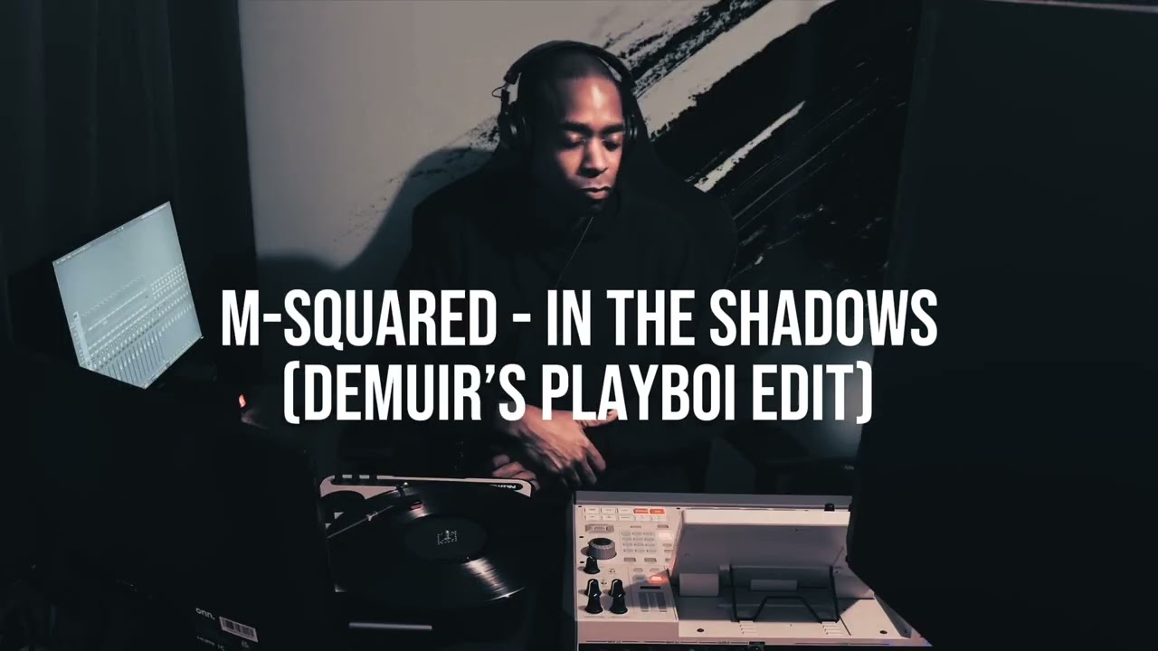 🔊 ‘In The Shadows (@Demuir ‘s Playboi Edit) - Vibrations EP - OUT NOW!