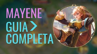 MAYENE | Aprende a Jugar como un Maestro β GuΓa COMPLETA | Honor of Kings