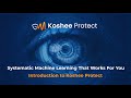 Koshee Protect - Introduction