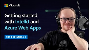 Getting started with IntelliJ and Azure Web Apps for Beginners