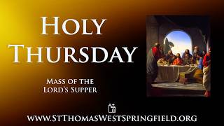 Holy Thursday Mass of the Lord's Supper, April 2, 2026 Content