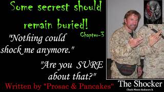 Some secrets need to remain buried. Chapter-3 HFY