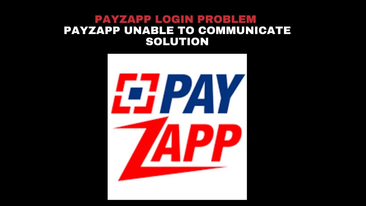 How to Fix PayZapp Login Problem I PayZapp  Unable to Communicate Solution I Edutainment