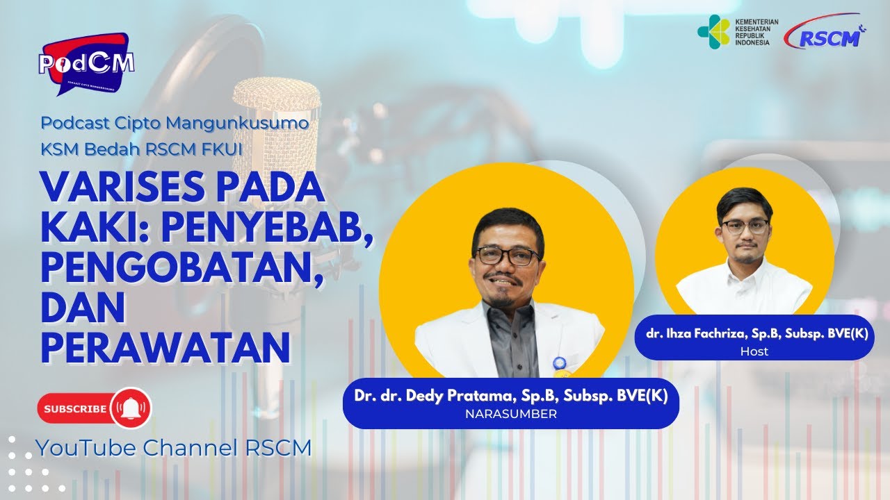 Varises pada kaki: Penyebab, Pengobatan, dan Perawatan | Dr.dr. Dedy P, Sp.B