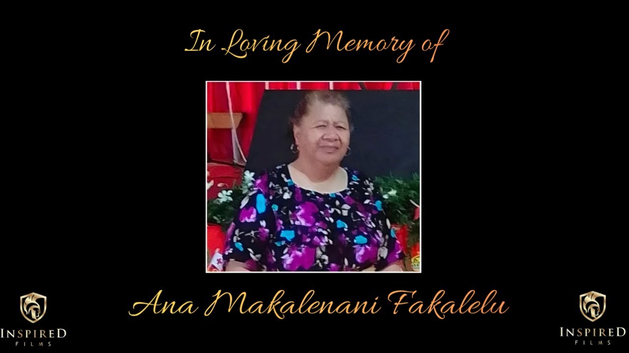 Funeral  |  Ana Makalenani Fakalelu