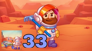 #Part 33 Idle Mars Colony: Clicker farmer tycoon (Android - iOS)