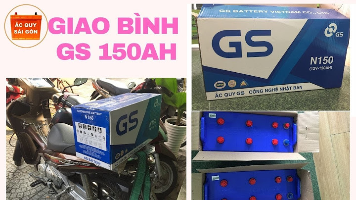 Ắc quy gs 150 giá bao nhiêu