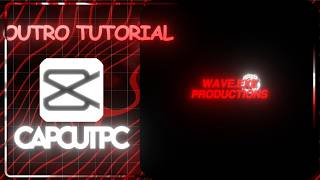 How To Make AE-Like Outro On Capcut PC
