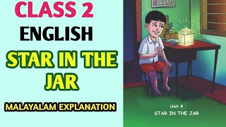 STAR IN THE JAR/ENGLISH/ CLASS 2/UNIT 4 / SCERT 2025-2026