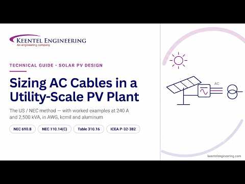 AC cable sizing for utility-scale solar PV systems
