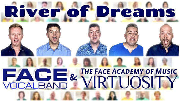 River of Dreams by Billy Joel (Face Vocal Band + V...